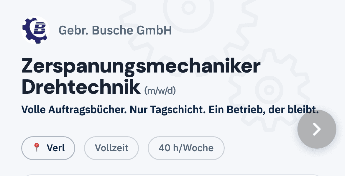 Ausschnitt der Stellenanzeige von Gebr. Busche GmbH: Zerspanungsmechaniker Drehtechnik in Verl, Vollzeit, 40 Stunden pro Woche